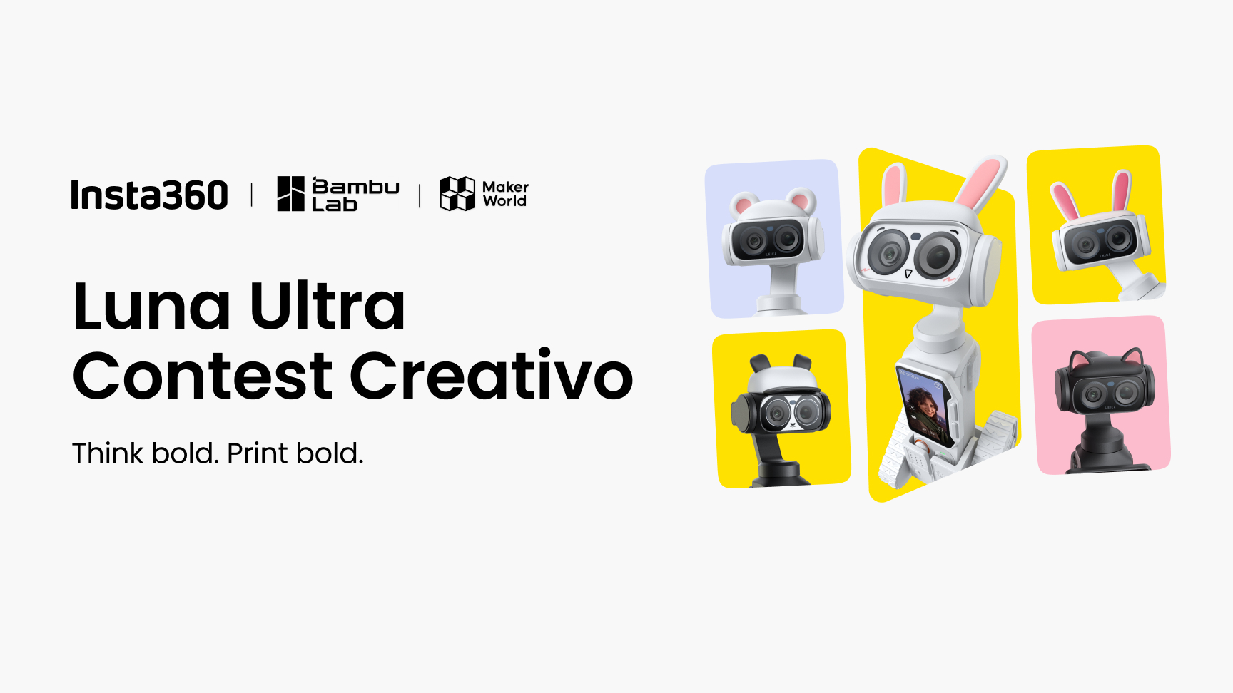 Contest Creativo Luna Ultra × Bambu Lab