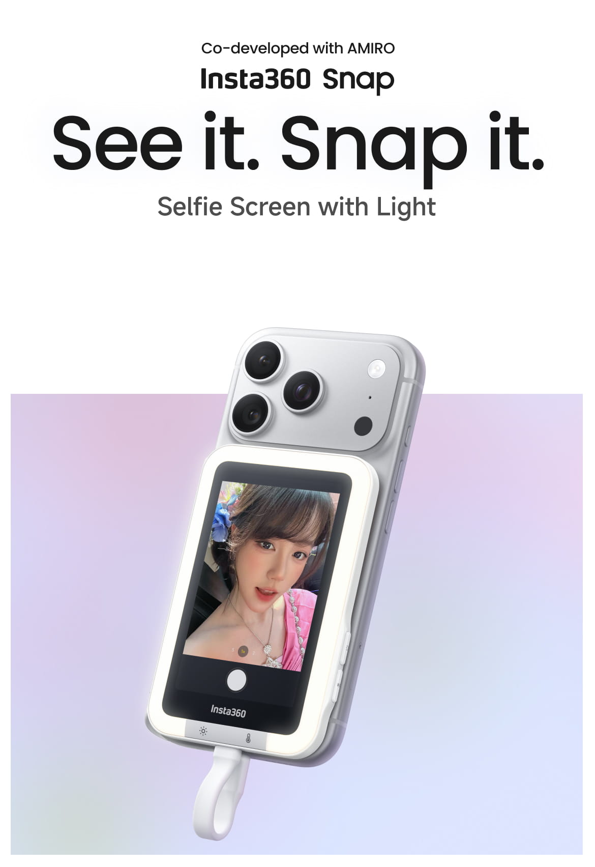 【ライト付】Insta360 Snap Selfie Screen Buy Insta360 Snap Selfie Screen - Insta360 Store